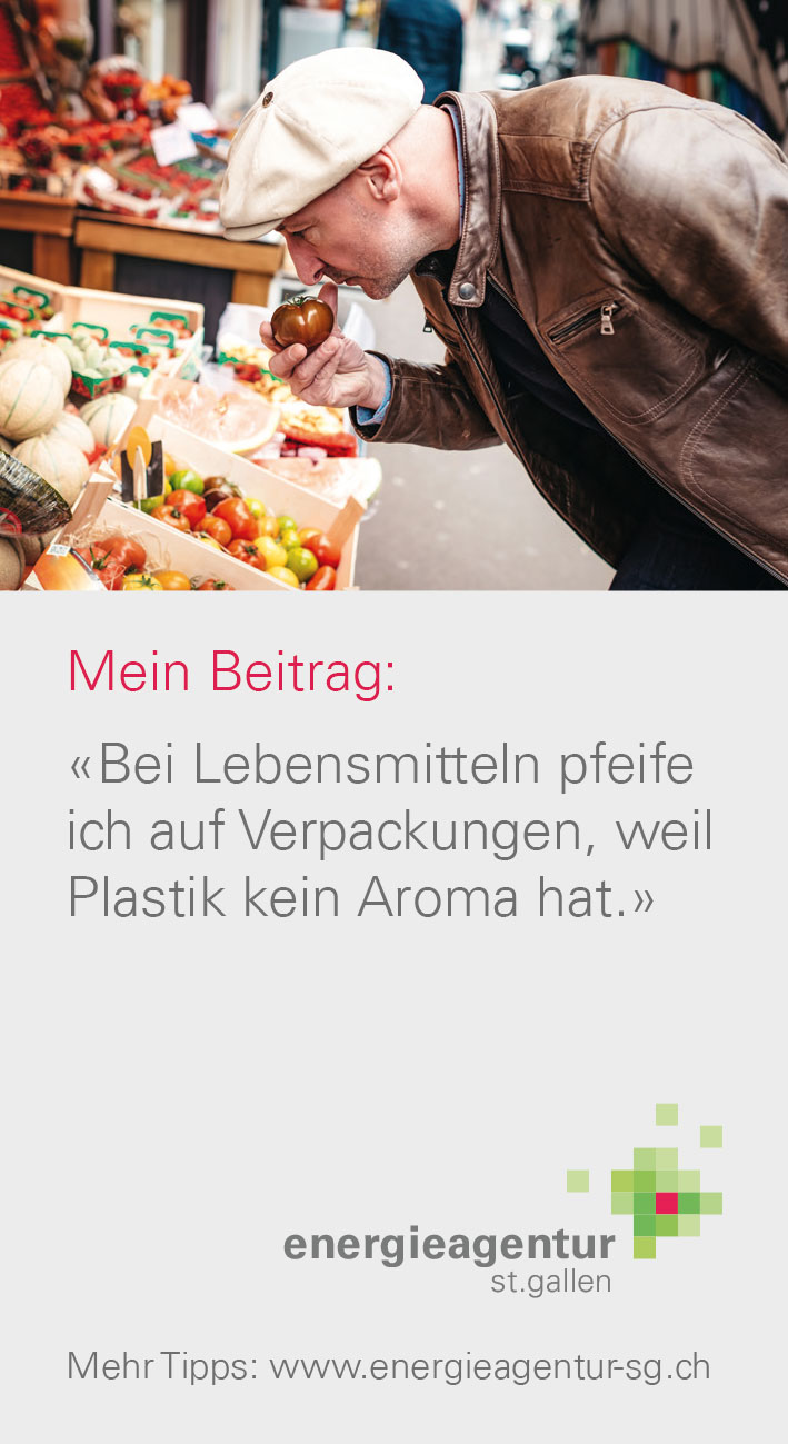 Bei Lebensmitteln pfeife ich auf Verpackungen, weil Plastik kein Aroma hat.